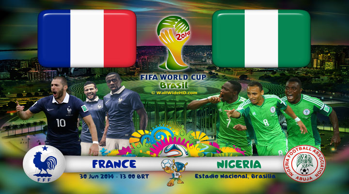 France vs Nigeria World Cup 2014 Round of 16 Match