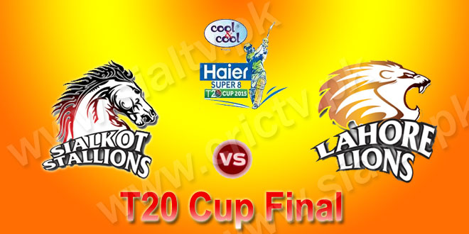 Sialkot Stallions vs Lahore Lions Final Match Live