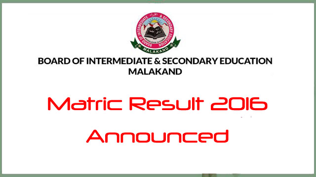 BISE Malakand Board Matric Result 2016
