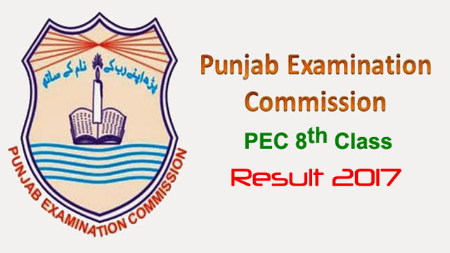 PEC 8th Class Result 2017