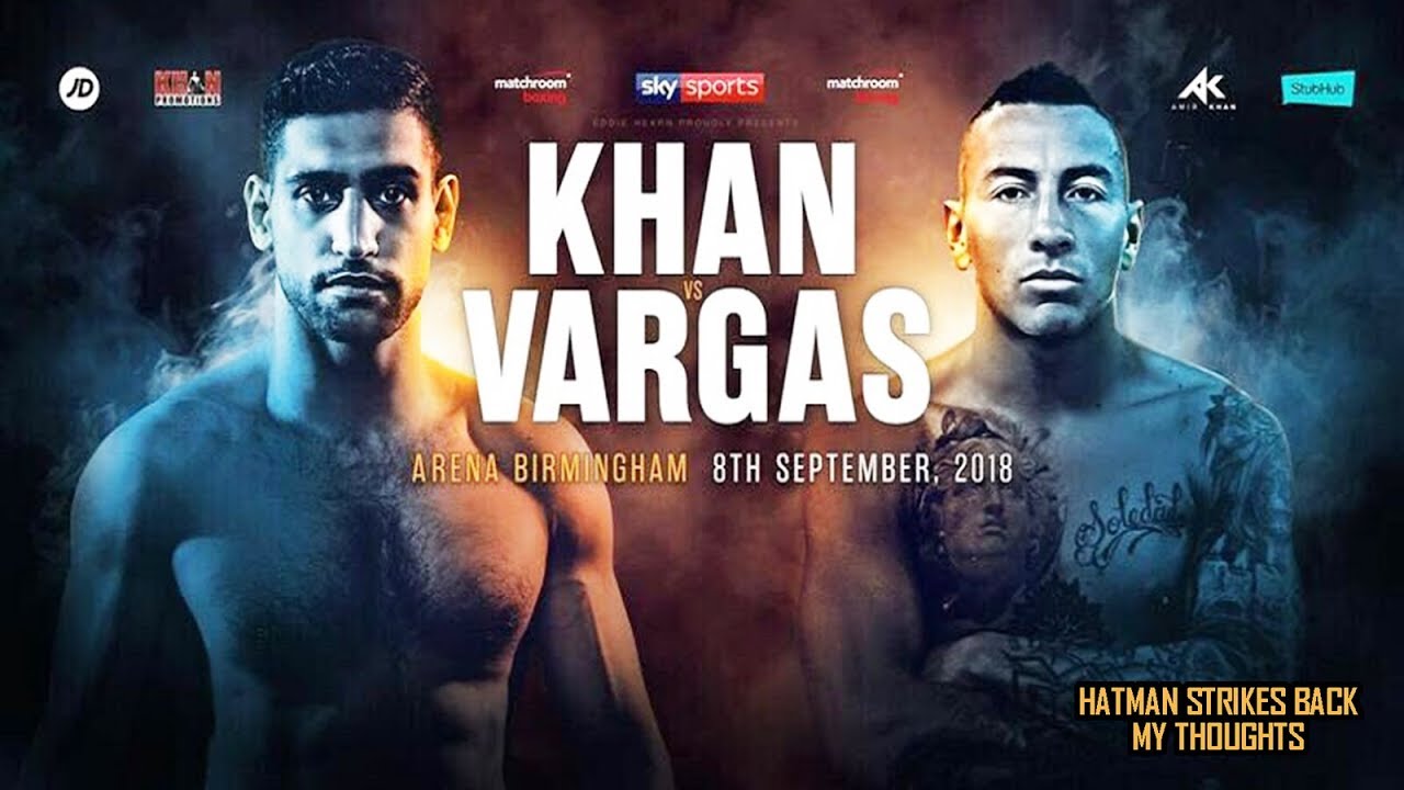Amir Khan vs Samuel Vargas