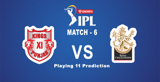 KXIP vs RCB Playing 11 Prediction