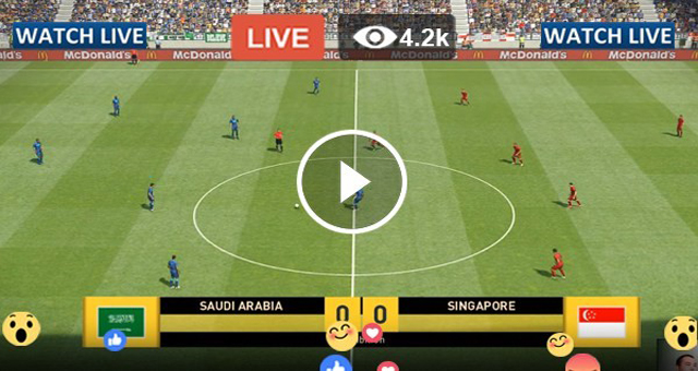 Singapore vs Saudi Arabia Live Football