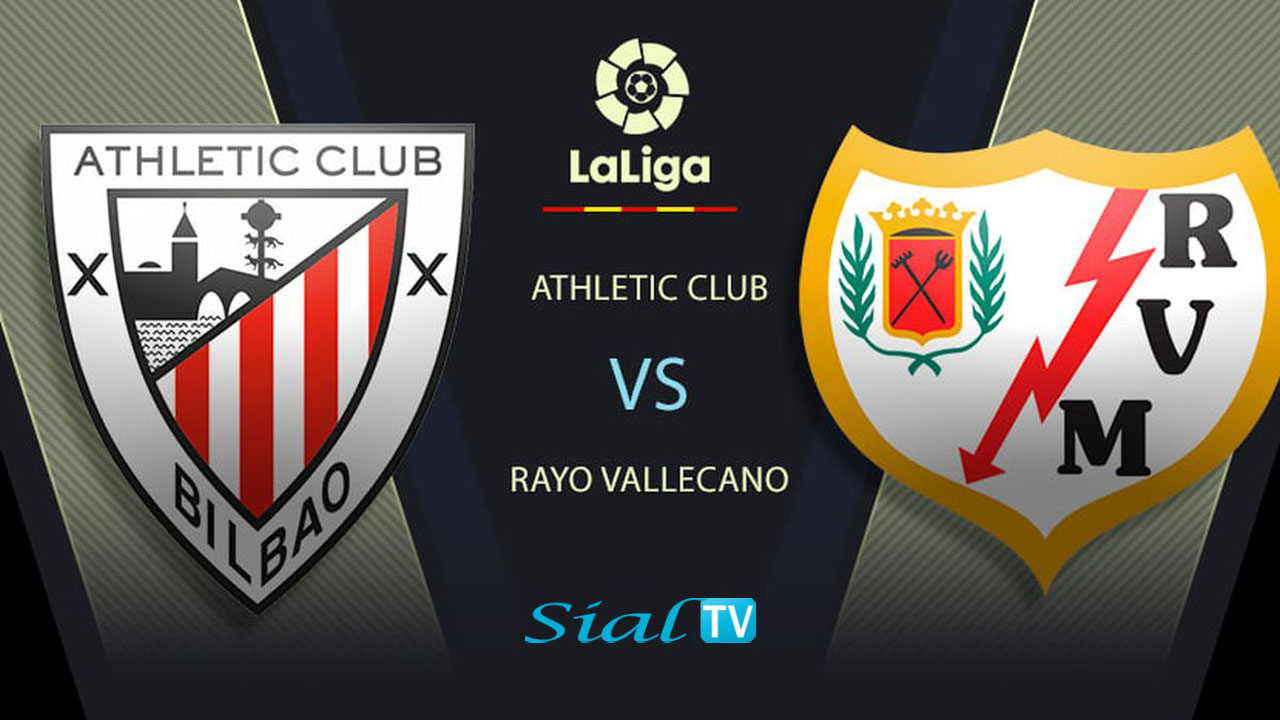 Athletic Club Bilbao vs Rayo Vallecano Live Stream