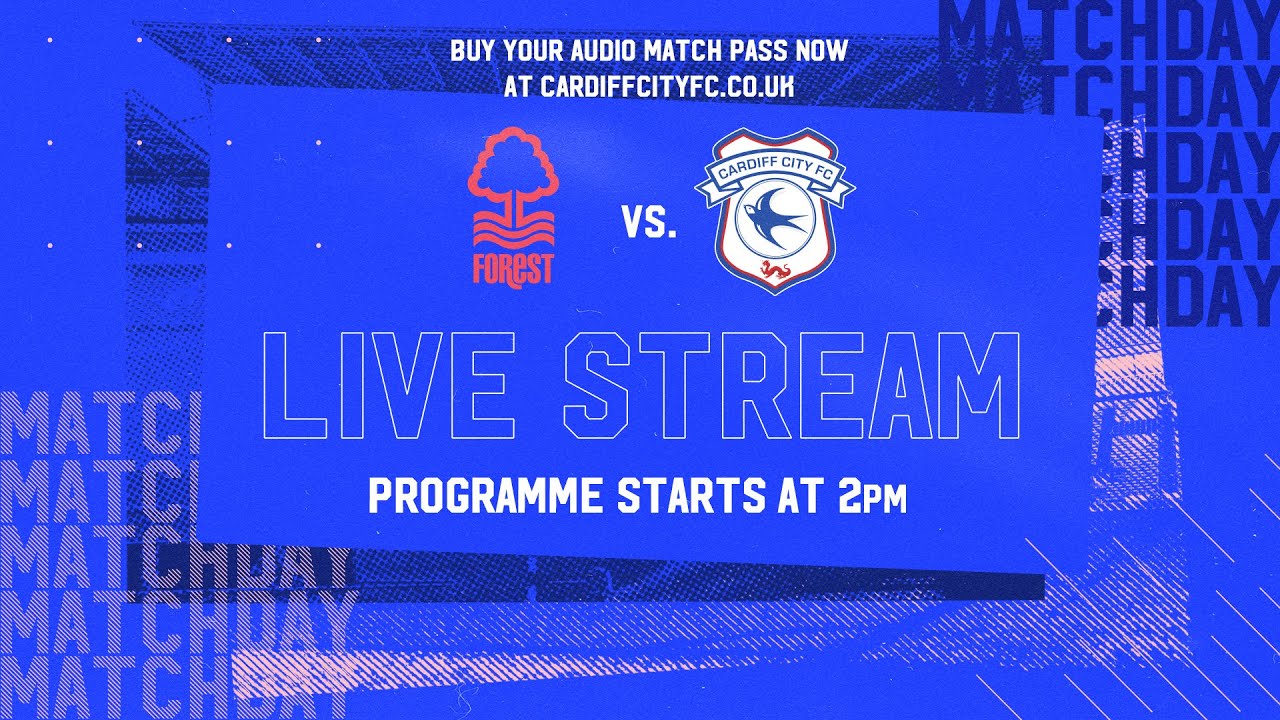 Nottingham vs Cardiff Live Stream