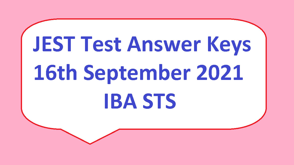 STS JEST Test Answer Key 16 September 2021 – Download Online – Sindh School Teachers Jobs