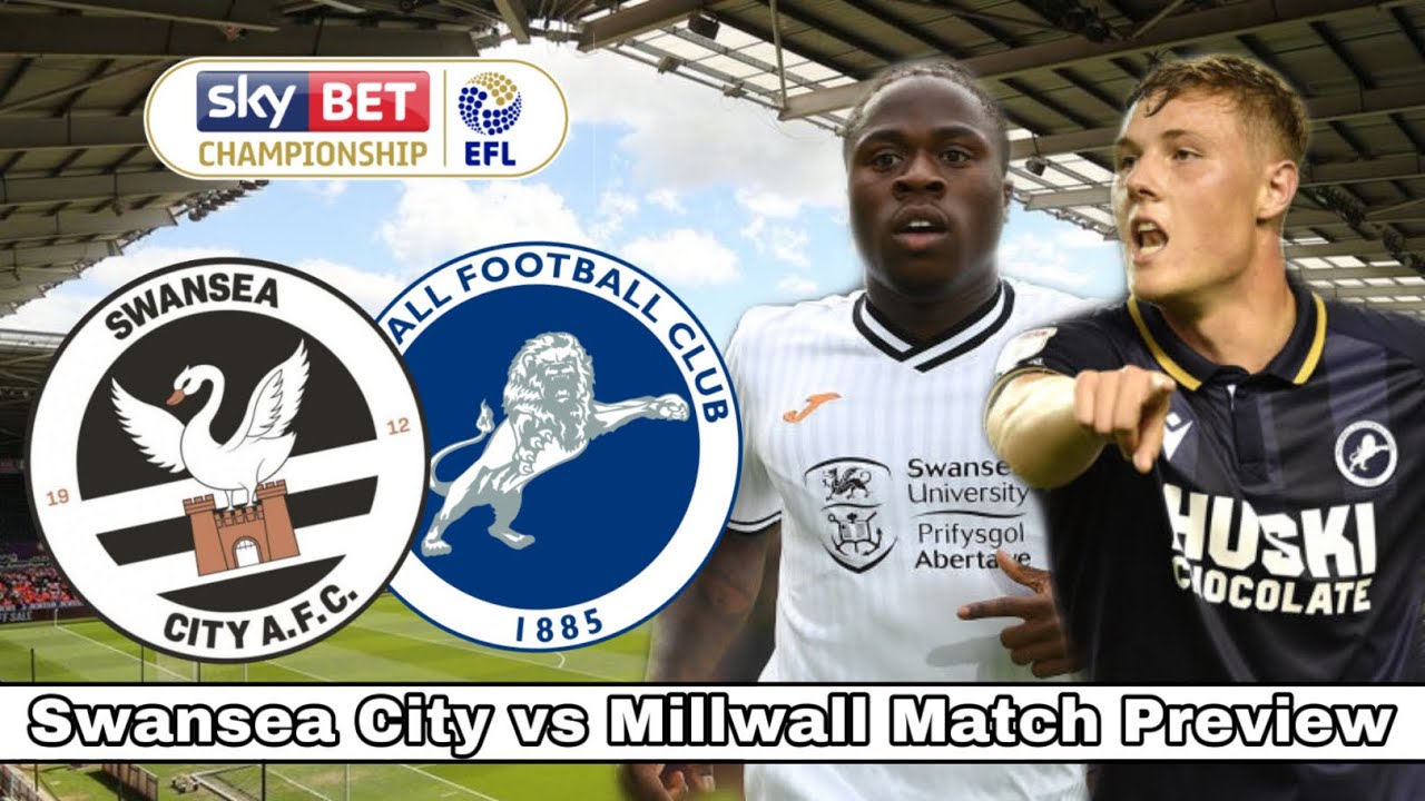 Swansea vs Millwall Live Stream