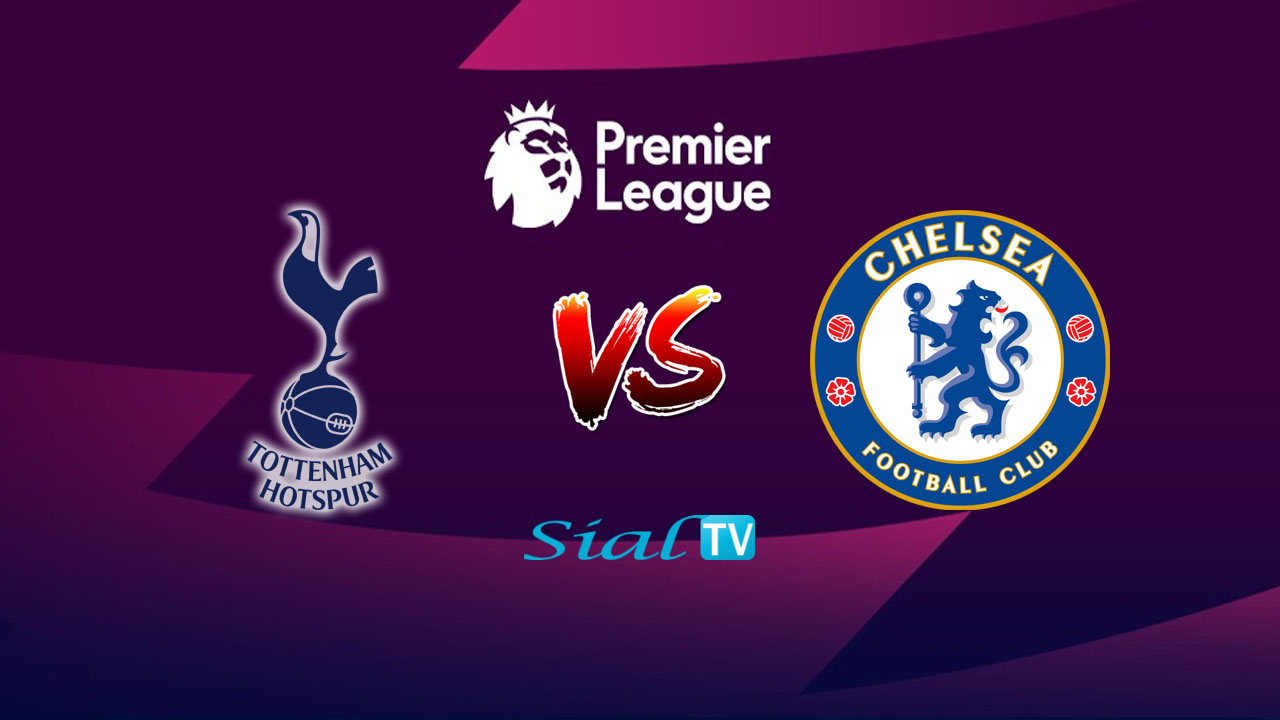 Tottenham vs Chelsea Live Stream