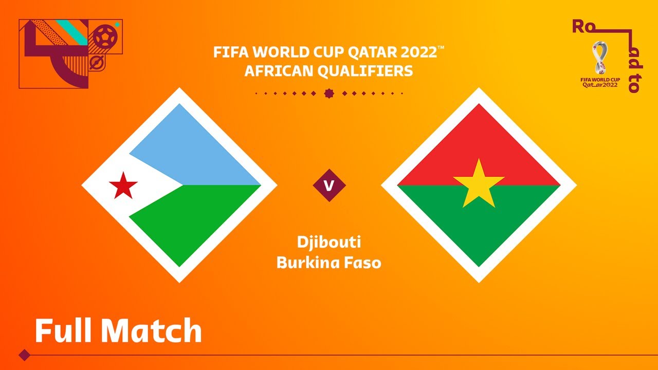 Djibouti vs Burkina Faso Live Stream