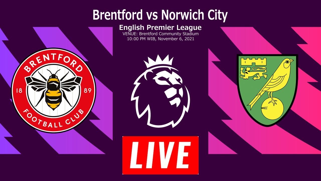 Brentford vs Norwich City Live Stream