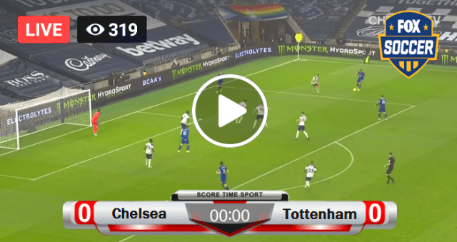 Chelsea vs Tottenham Hotspur LIVE Streaming