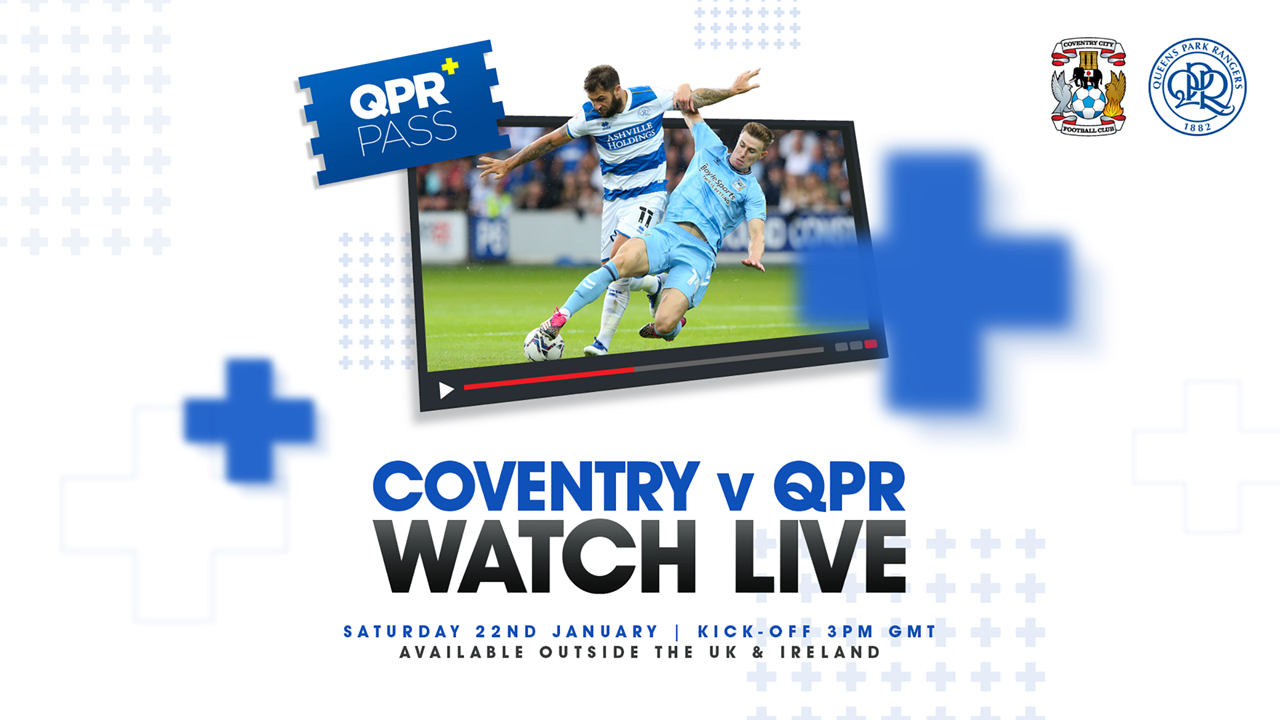 Coventry City vs QPR Live Stream