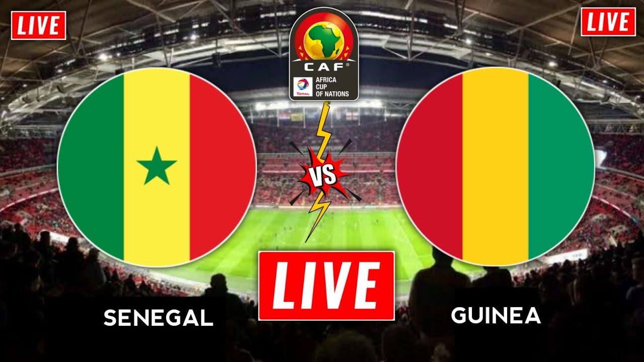 Senegal vs Guinea Live Football