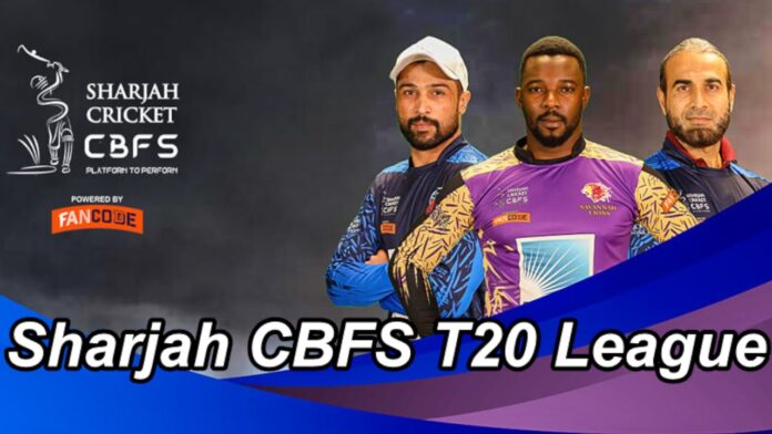 Sharjah CBFS T20 Live