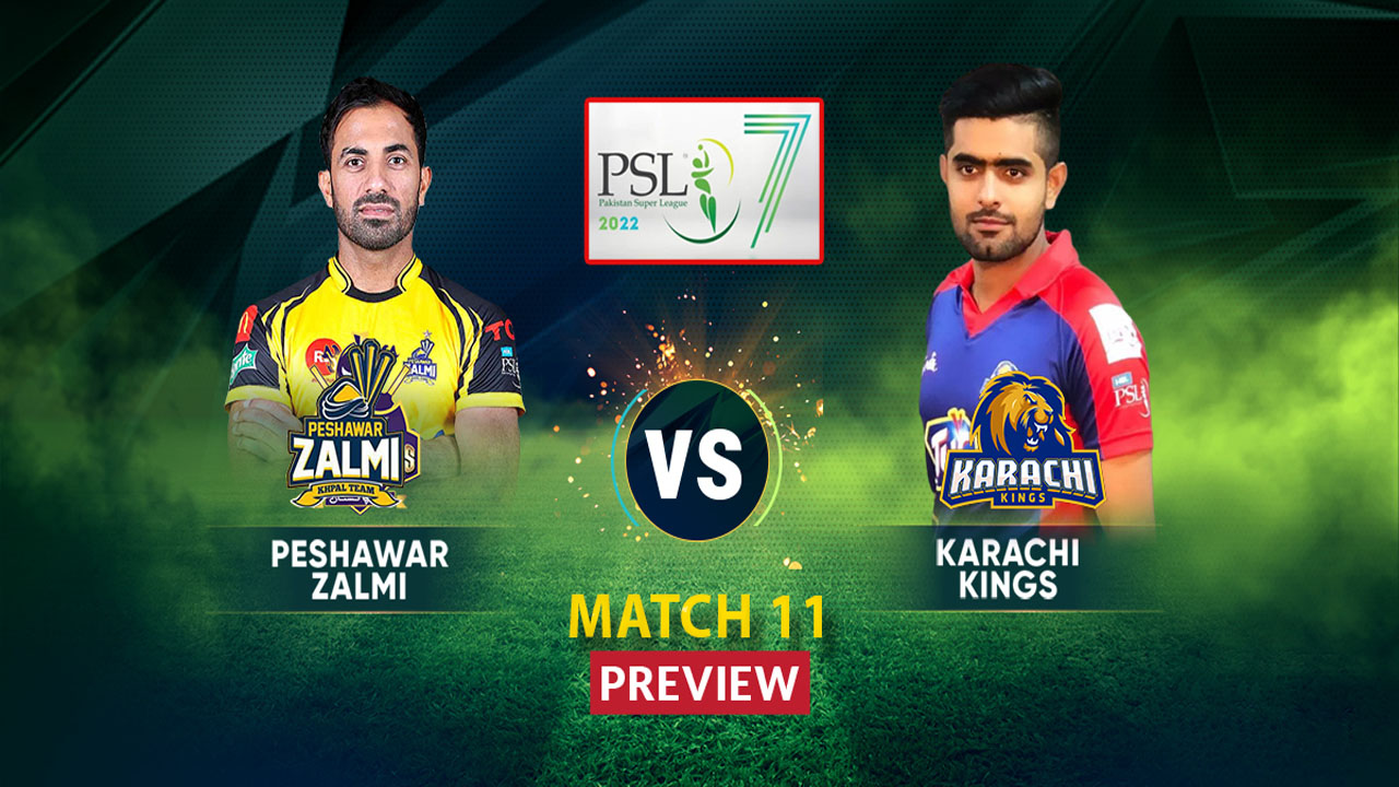 PSL 2022: Karachi Kings Vs Peshawar Zalmi | KK VS PZ – Match Preview