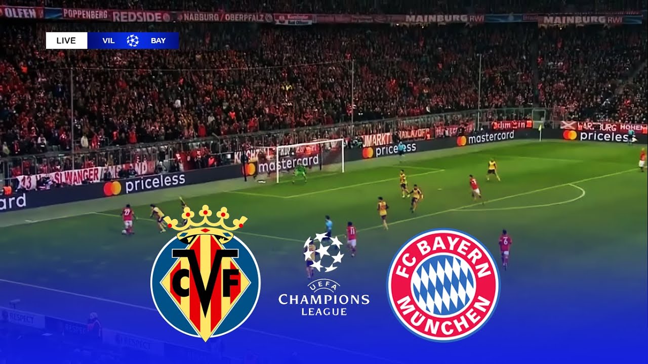 Villarreal vs Bayern Munich live stream