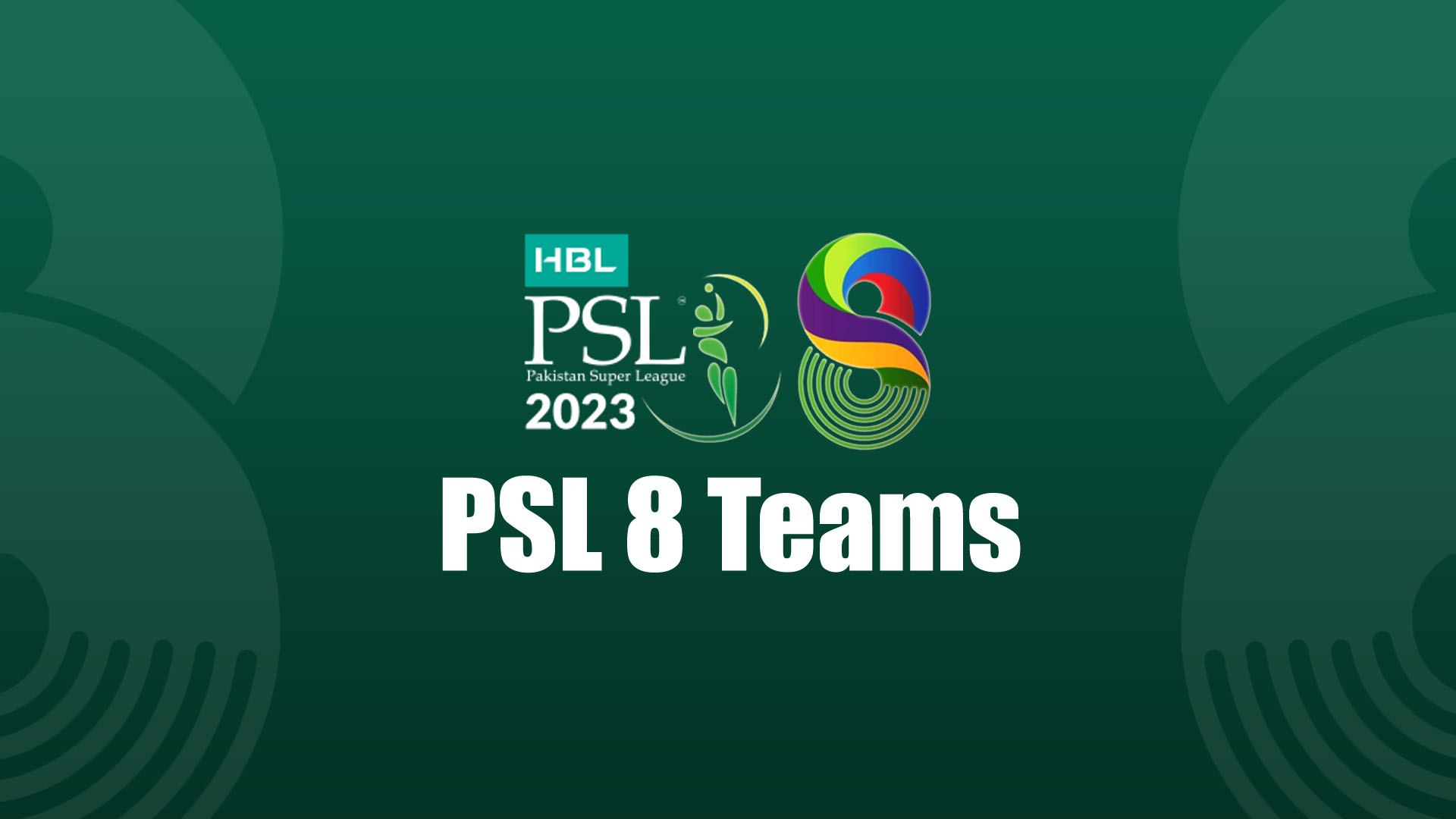 PSL 2023 Teams