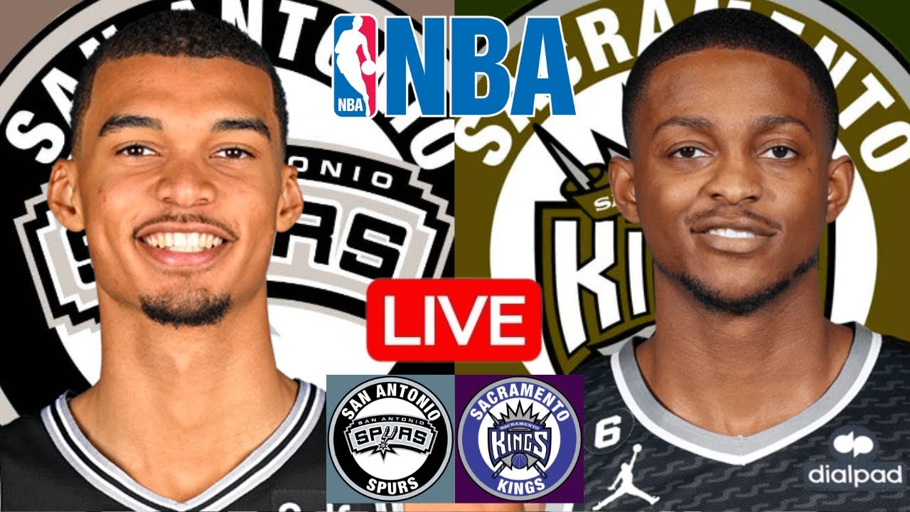 KINGS vs SPURS Live Today