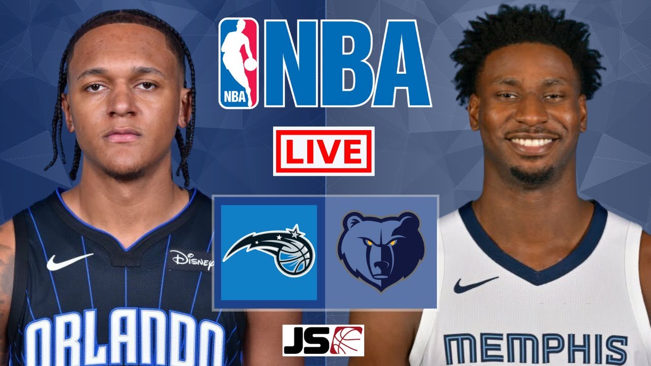 MAGIC vs GRIZZLIES Live Today