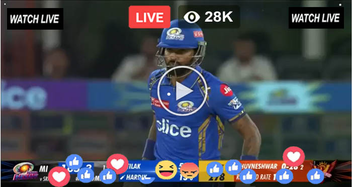 IPL Live Cricket MI vs SRH – SRH vs MI Live Streaming Free – Star Sports HD Live Match – Sunrisers Hyderabad vs Mumbai Indians Live 8th Match Online