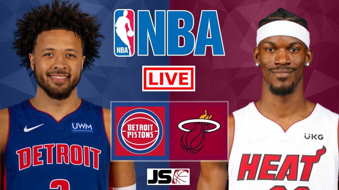 PISTONS vs HEAT Live Today