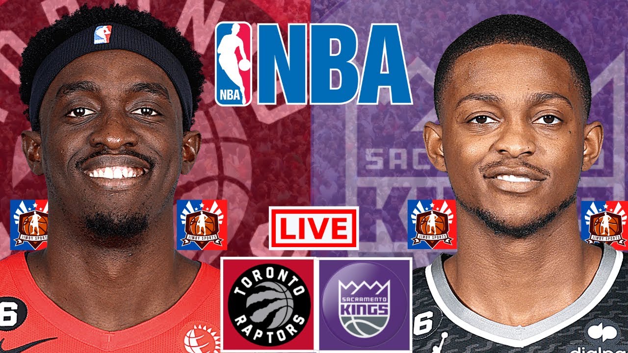 RAPTORS vs KINGS Live Today