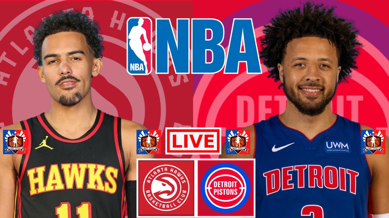 HAWKS vs PISTONS Live Today