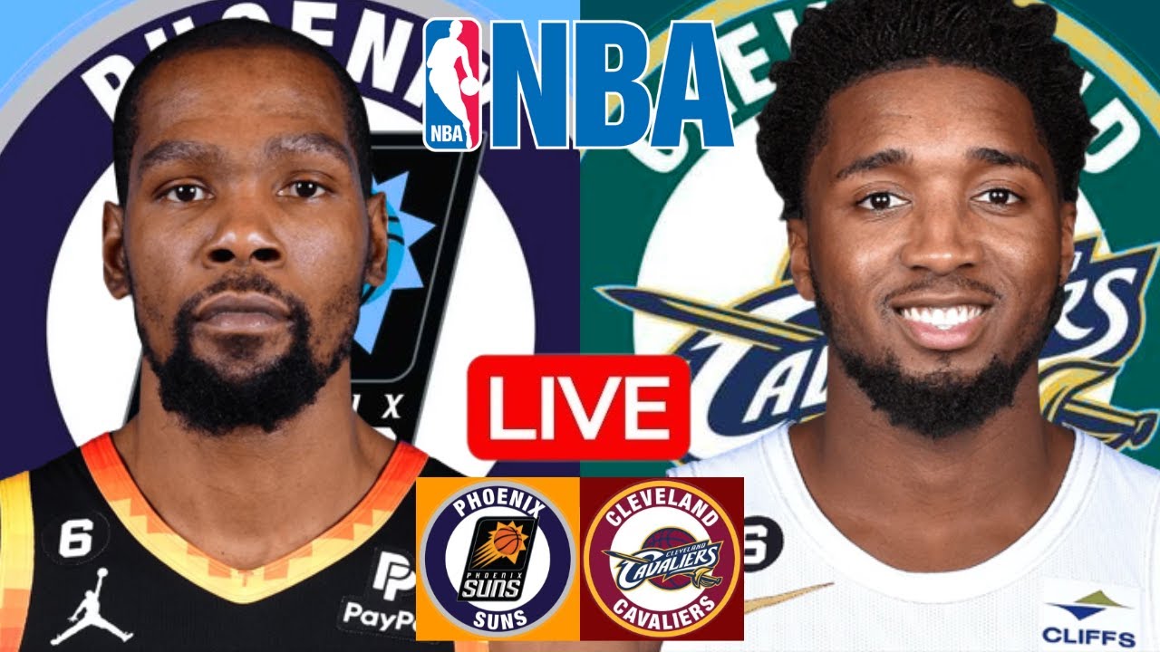 SUNS vs CAVALIERS Live Today