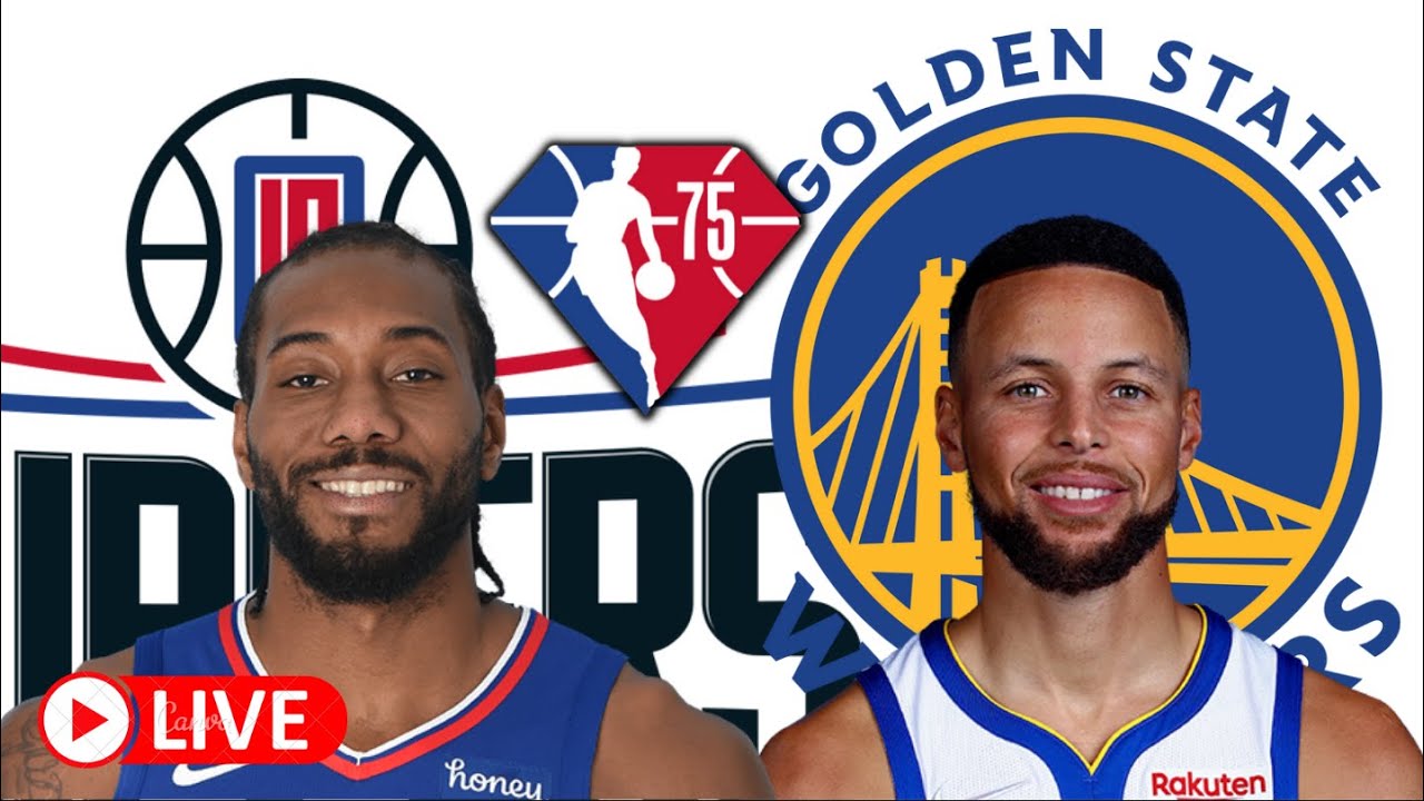 CLIPPERS vs WARRIORS Live Today – LAC vs GSW Live