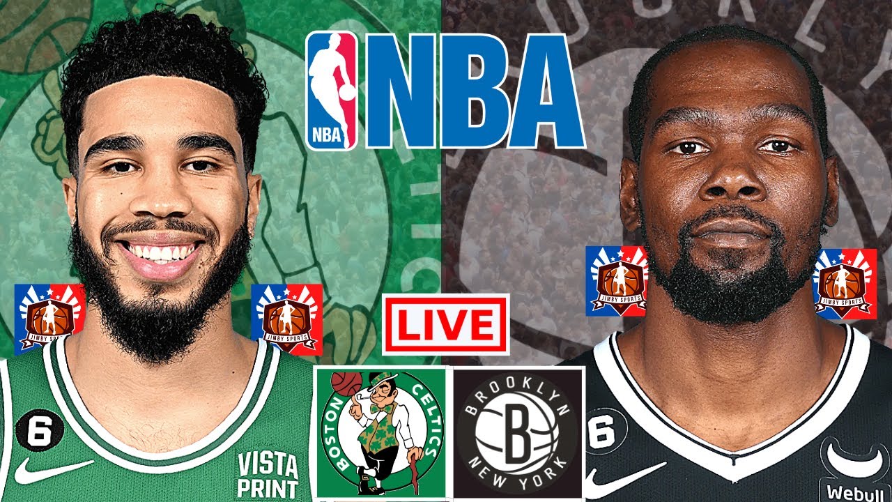 CELTICS vs NETS Live Today