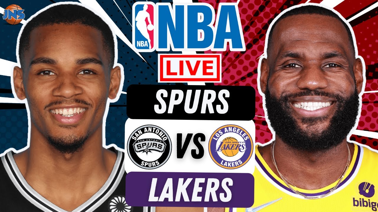 SPURS vs LAKERS Live Today