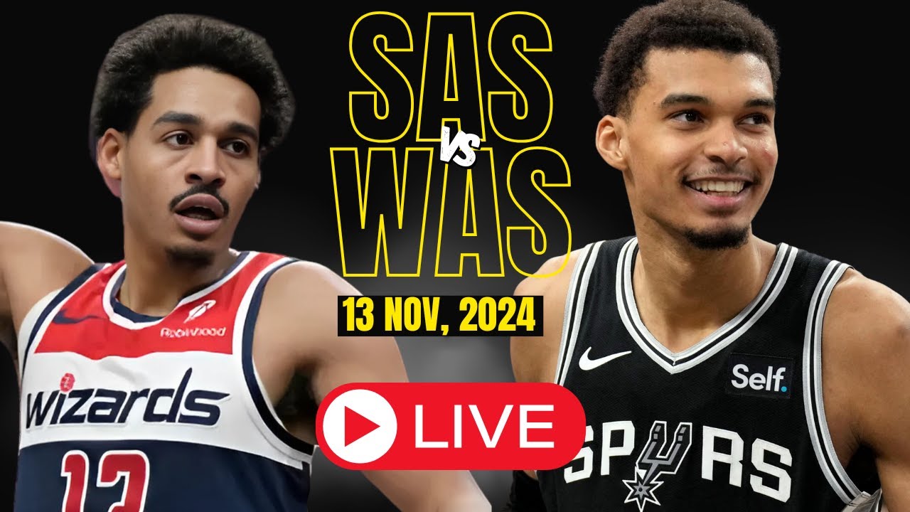 SPURS vs WIZARDS Live Today