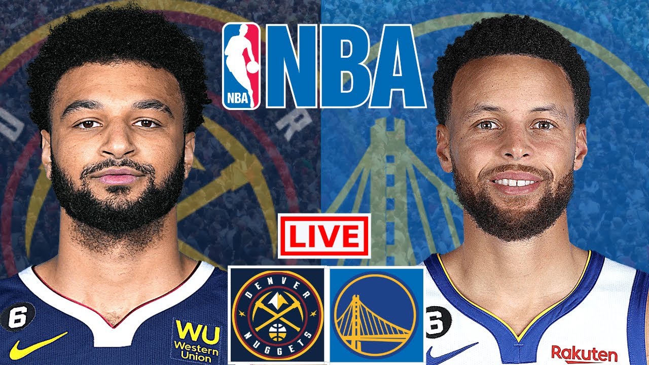 NUGGETS vs WARRIORS Live Today