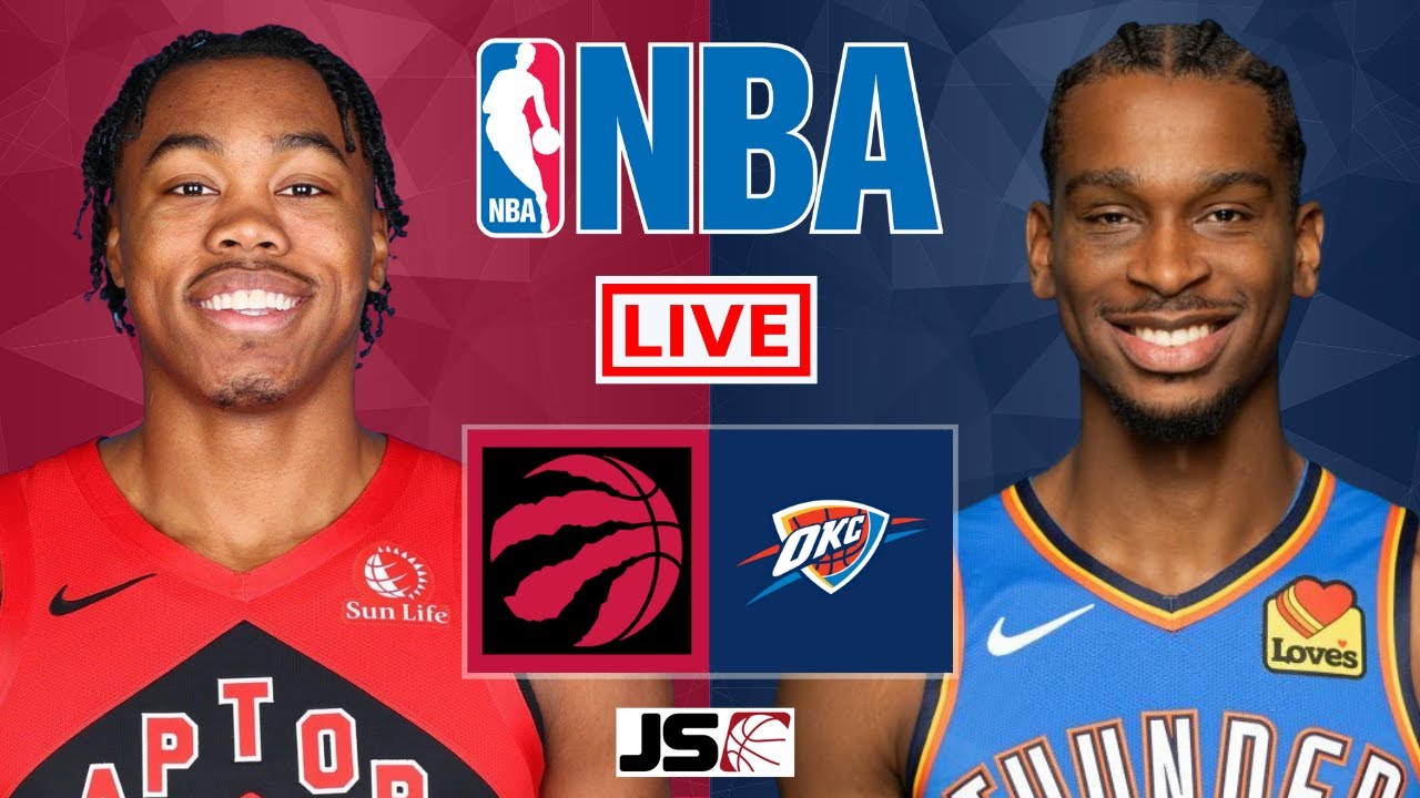 RAPTORS vs THUNDER Live Today