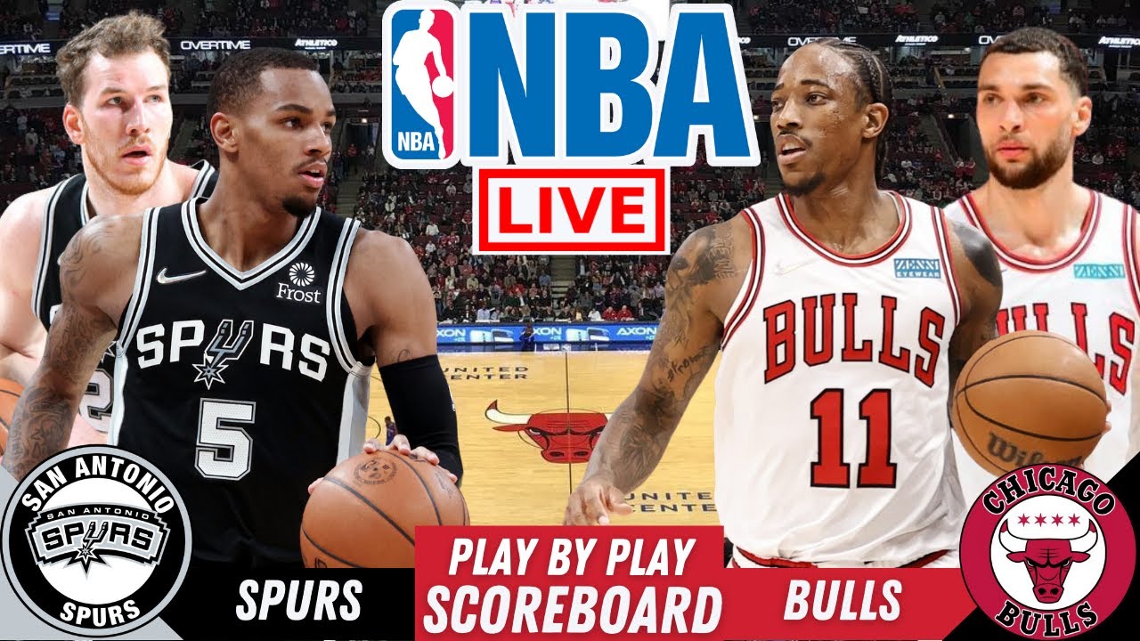 SPURS vs BULLS Live Today
