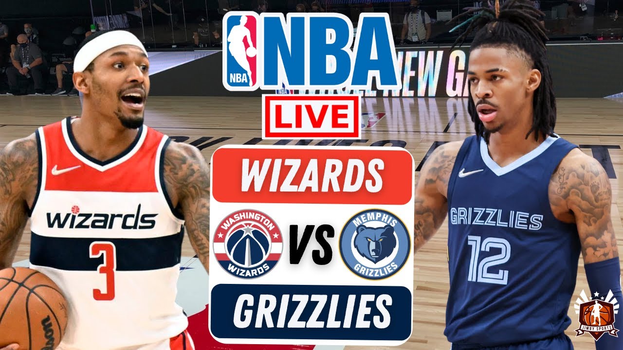 WIZARDS vs GRIZZLIES Live Today