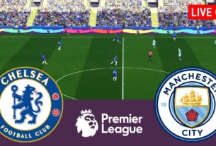 Chelsea vs Manchester City Live Stream